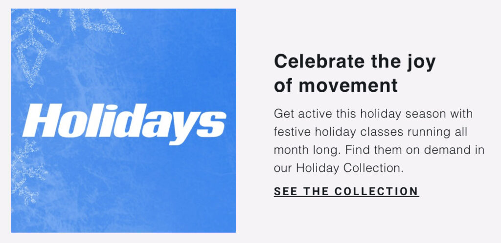Peloton workouts to watch email highlighting Holiday content.